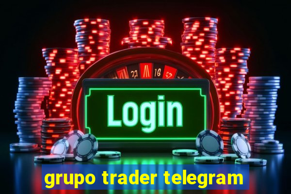grupo trader telegram